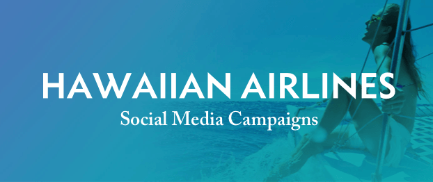 Hawaiian Social Media Campaigns thumbnail